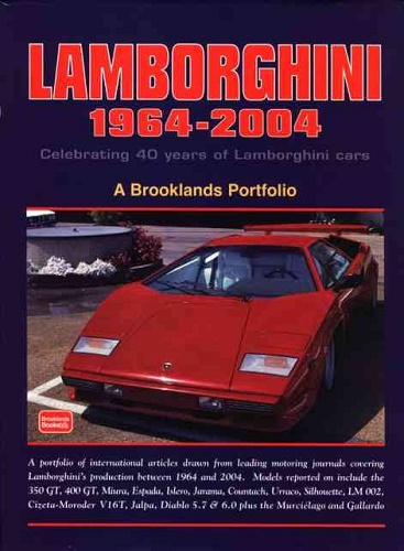 Lamborghini 1964-2004: Celebrating 40 Years of Lamborghini Cars ...