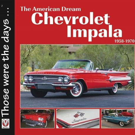 The American Dream: The Chevrolet Impala 1958-1970