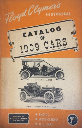 Floyd Clymer’s Historical Catalog of 1909 Cars – transportbooks.com – A ...